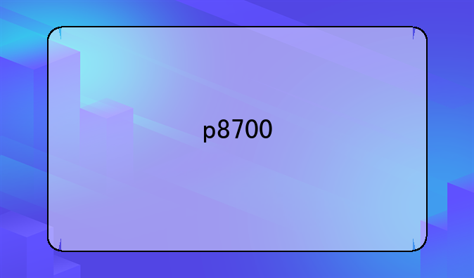p8700