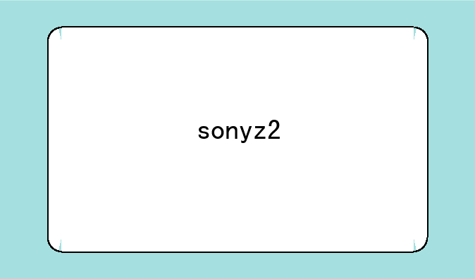sonyz2