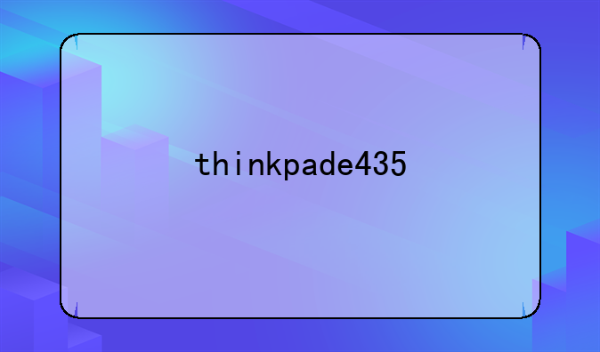 thinkpade435