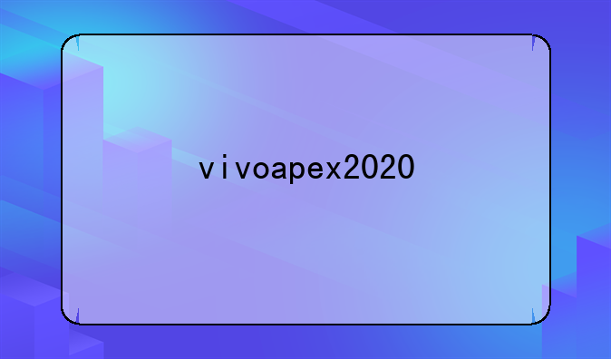 vivoapex2020