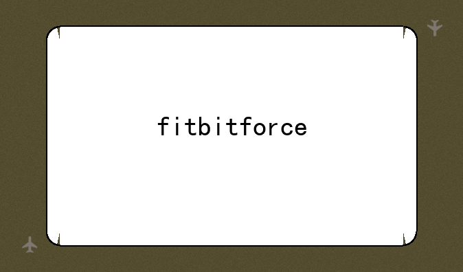 fitbitforce