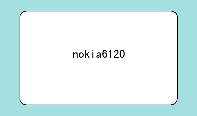 nokia6120